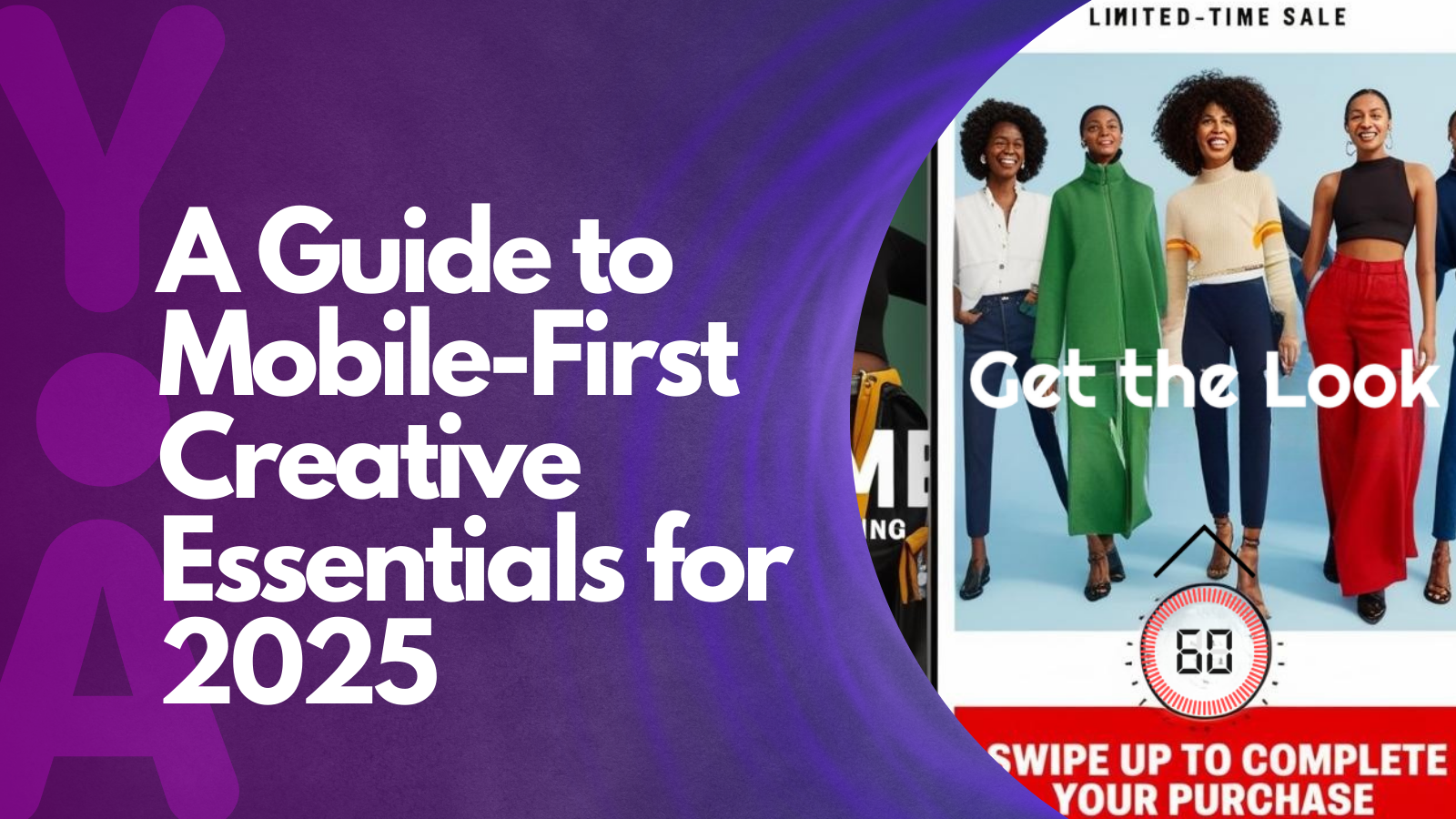 A Guide to Mobile-First Creative Essentials for 2025