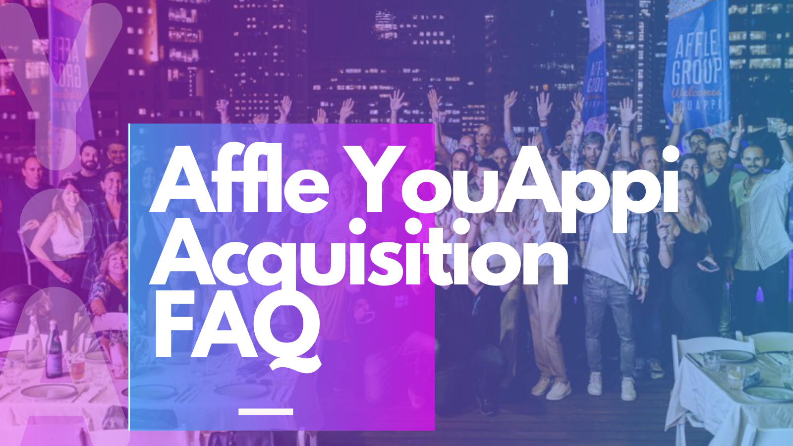 FAQs: Affle’s acquisition of YouAppi