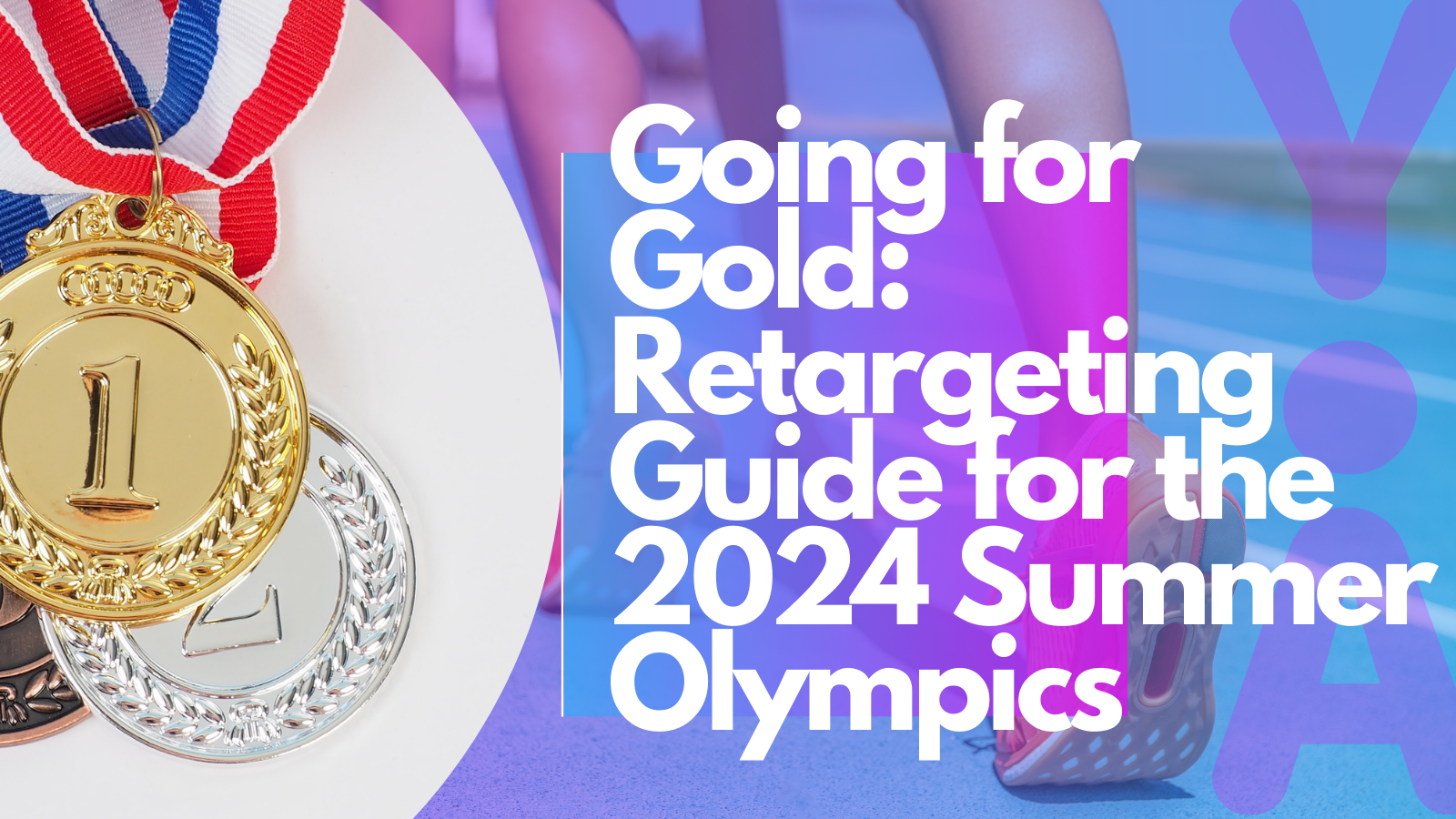 Retargeting Guide for the 2024 Summer Olympics