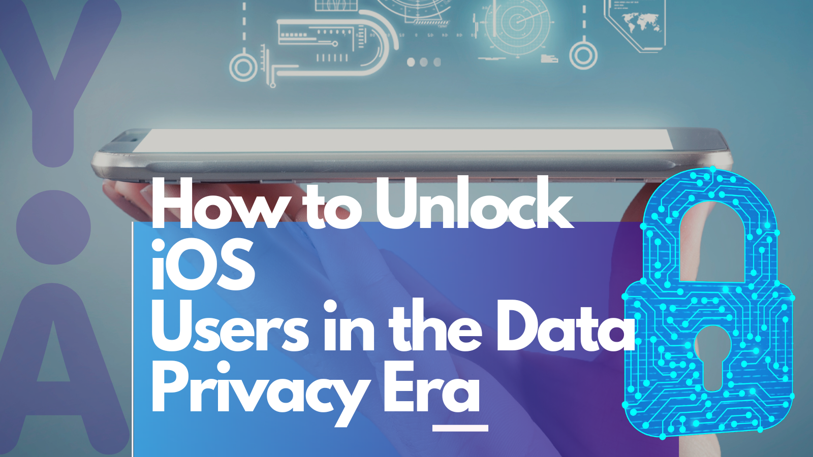 How to Unlock iOS Users in the Data Privacy Era