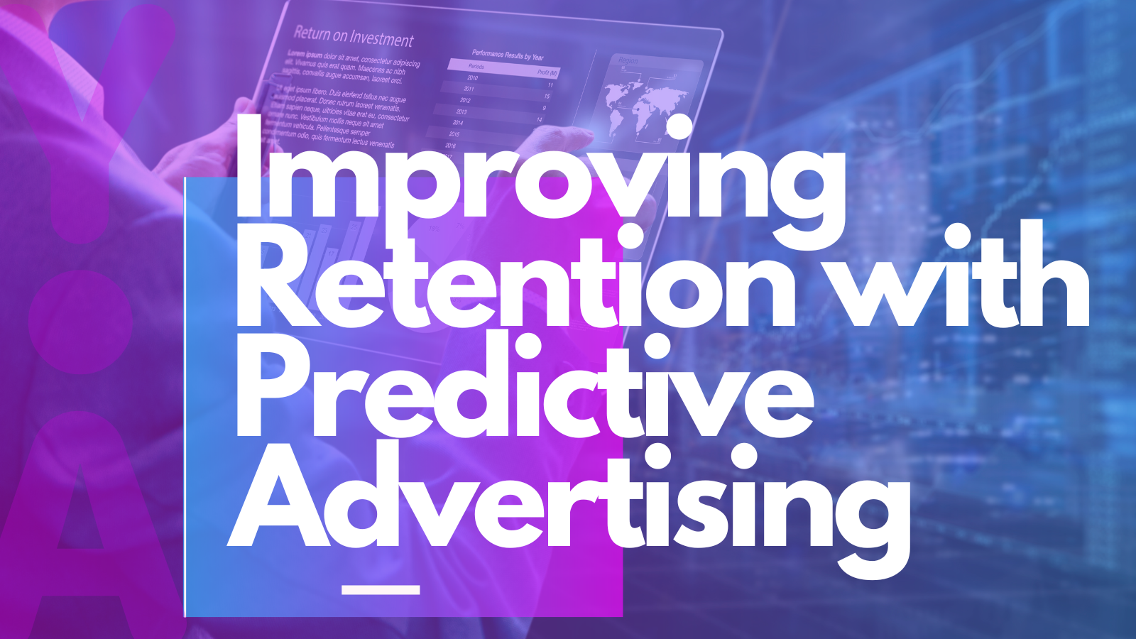 Improving Retention with Predictive Advertising