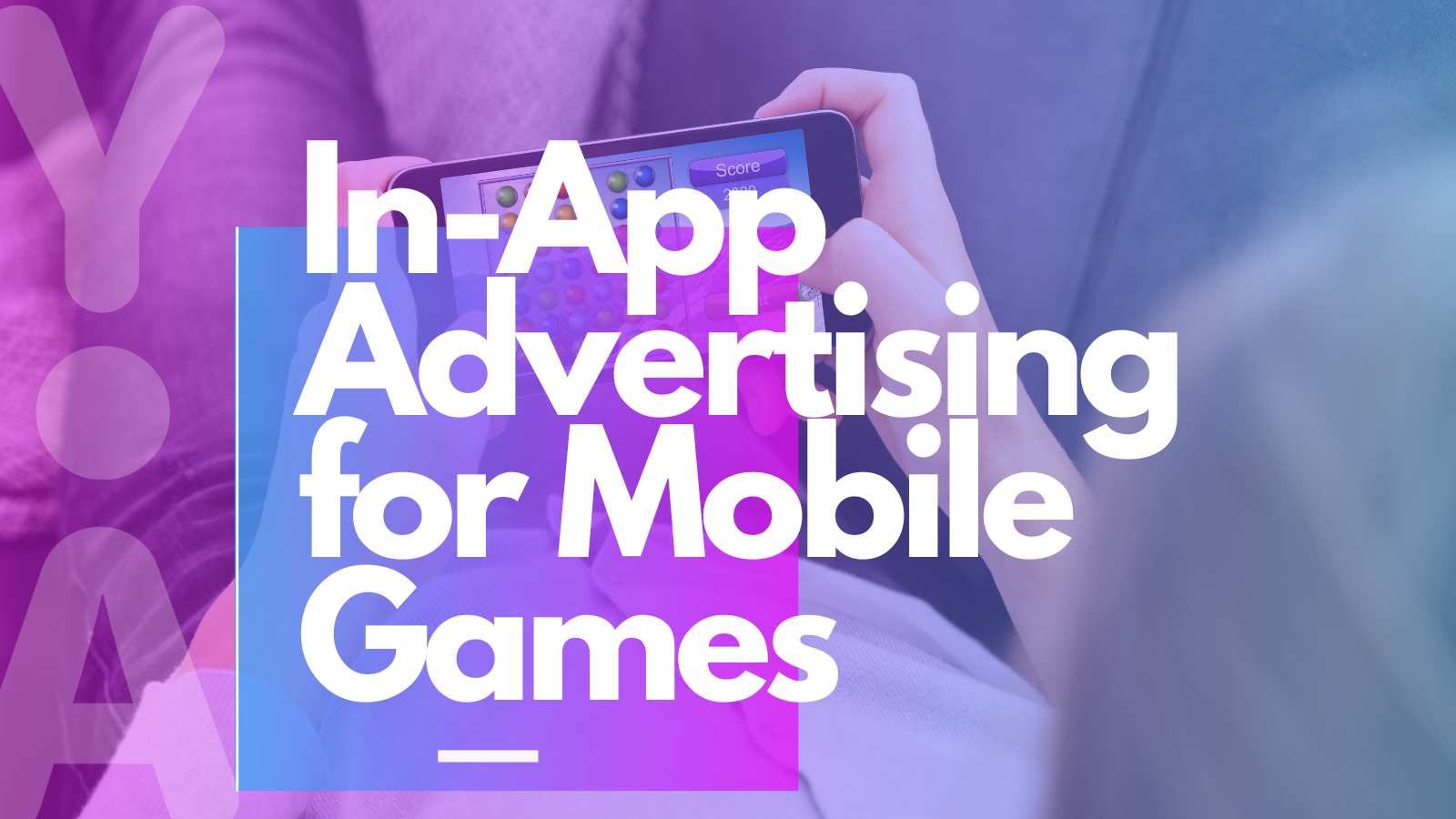In-App Advertising for Mobile Games